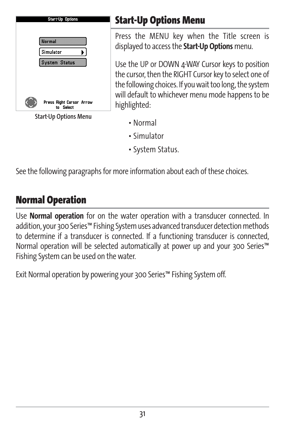 Start-up options menu, Normal operation | Humminbird 383c User Manual | Page 38 / 118