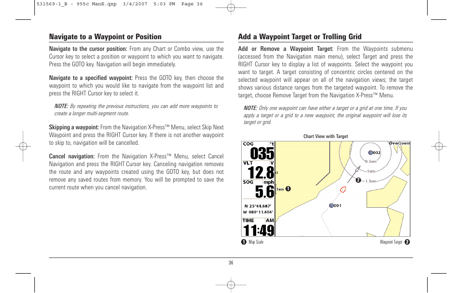 Navigate to a waypoint or position, Add a waypoint target or trolling grid | Humminbird 955C User Manual | Page 42 / 96