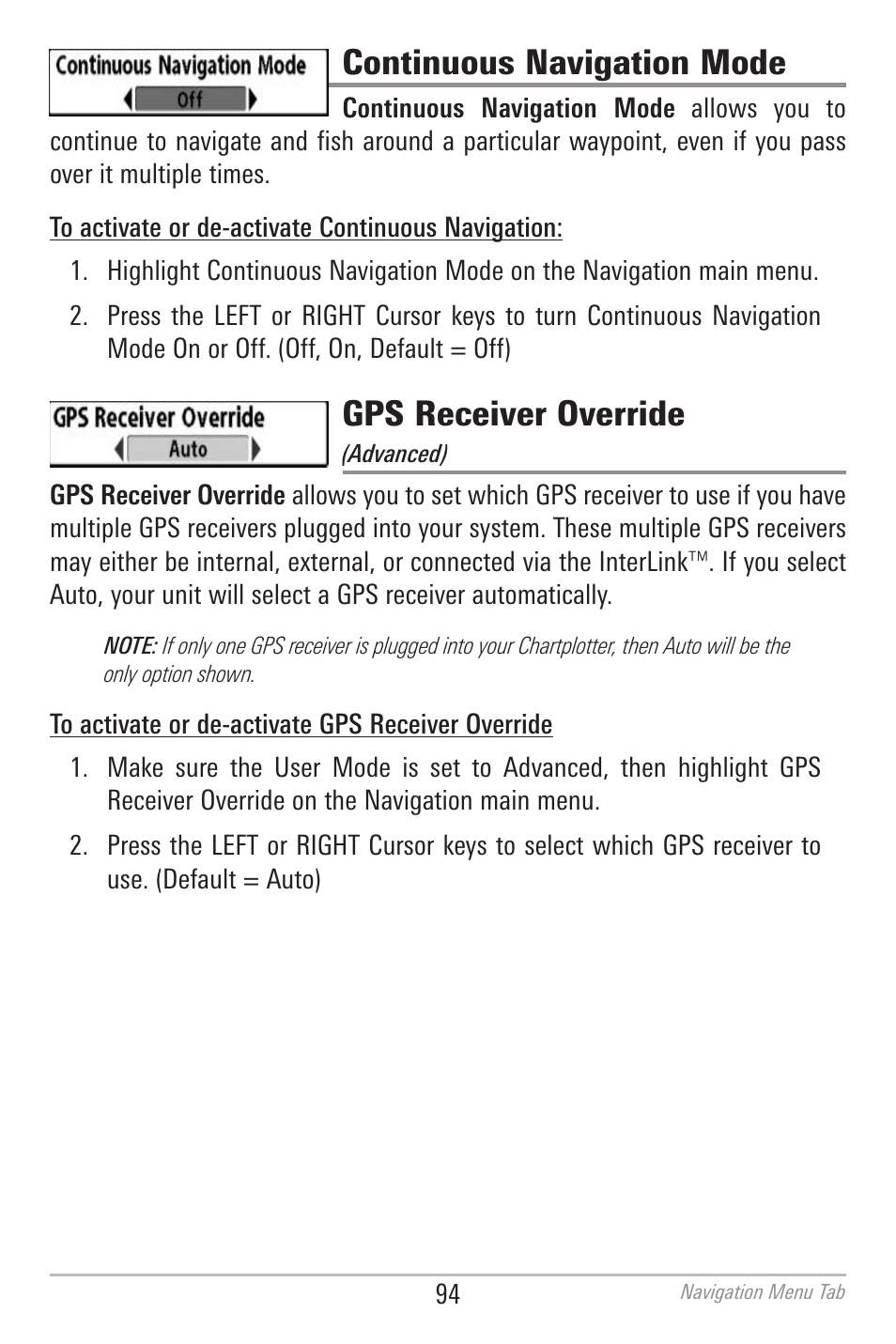 Continuous navigation mode, Gps receiver override | Humminbird 700 SERIES 786CI User Manual | Page 103 / 138