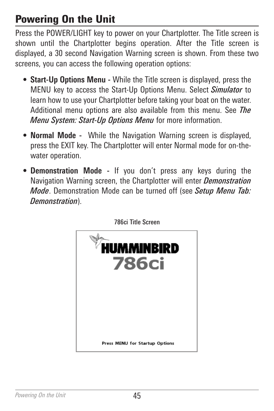 Powering on the unit | Humminbird 700 SERIES 786CI User Manual | Page 54 / 138