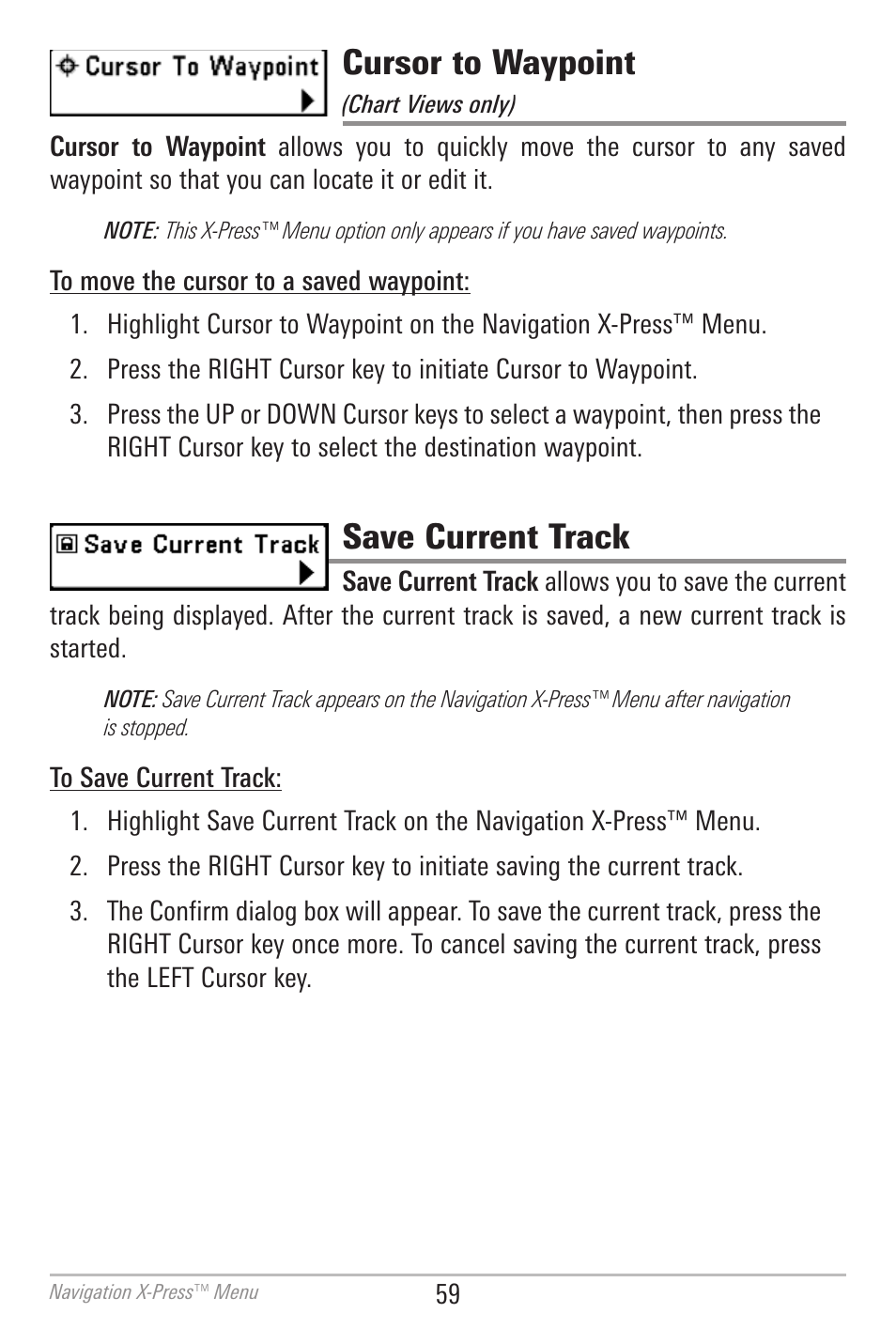 Cursor to waypoint, Save current track | Humminbird 700 SERIES 786CI User Manual | Page 68 / 138