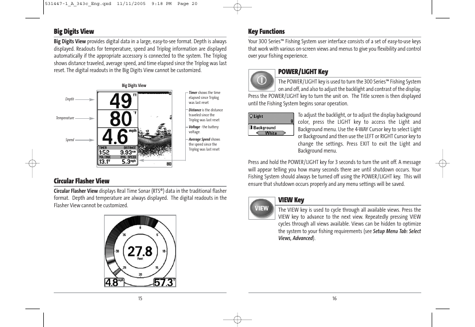 Key functions, Power/light key, View key | Big digits view, Circular flasher view | Humminbird 343c User Manual | Page 11 / 36