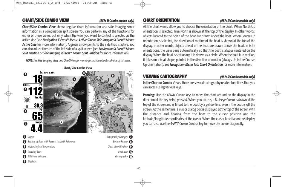 Chart/side combo view, Chart orientation, Viewing cartography | Humminbird ] 981 User Manual | Page 46 / 95