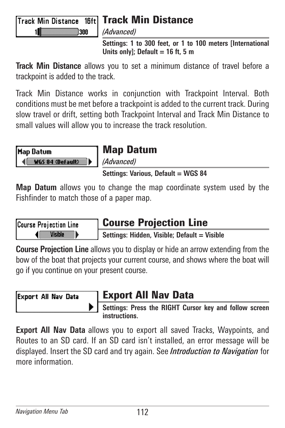 Track min distance, Map datum, Course projection line | Export all nav data | Humminbird 385ci User Manual | Page 124 / 158