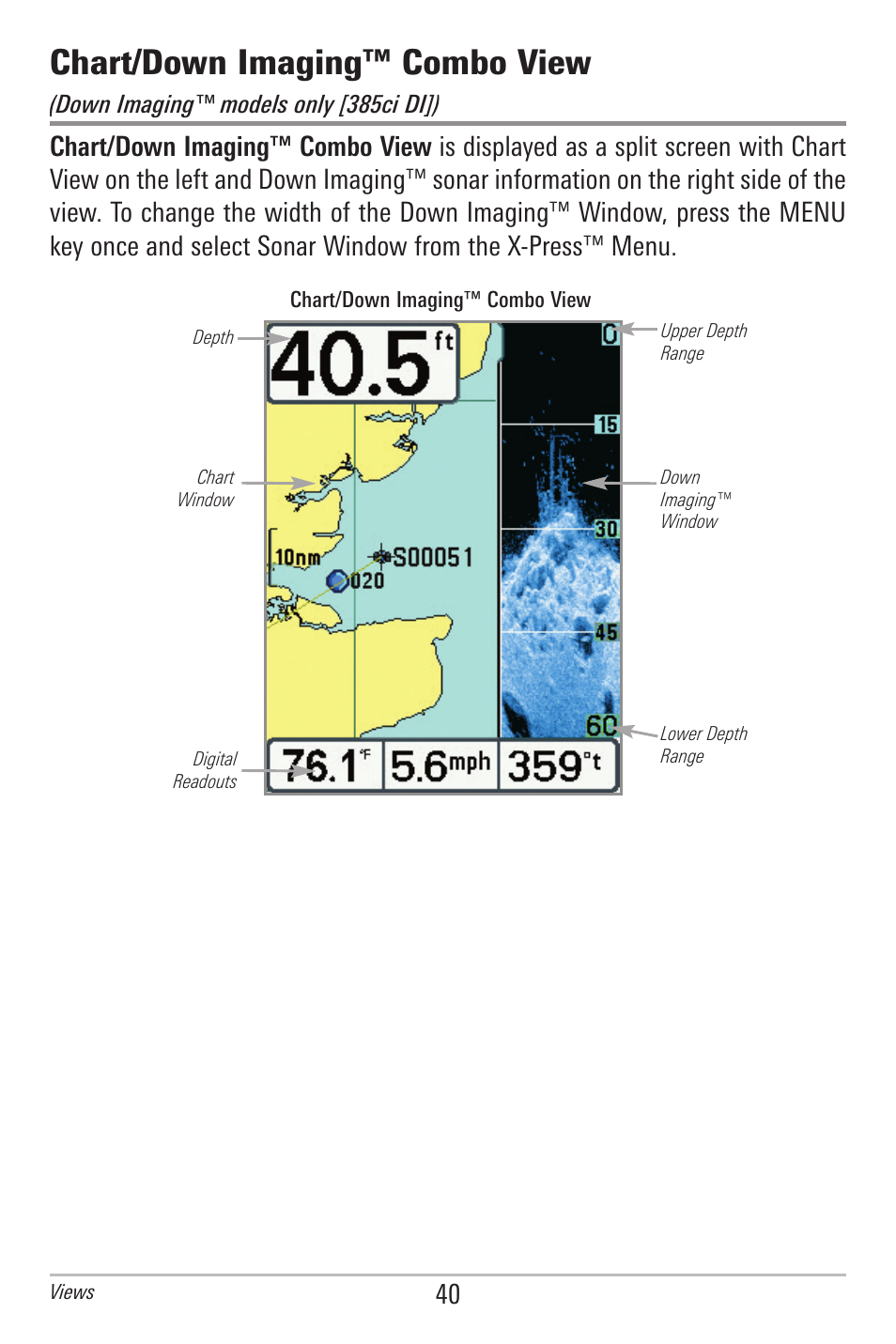 Chart/down imaging™ combo view | Humminbird 385ci User Manual | Page 52 / 158