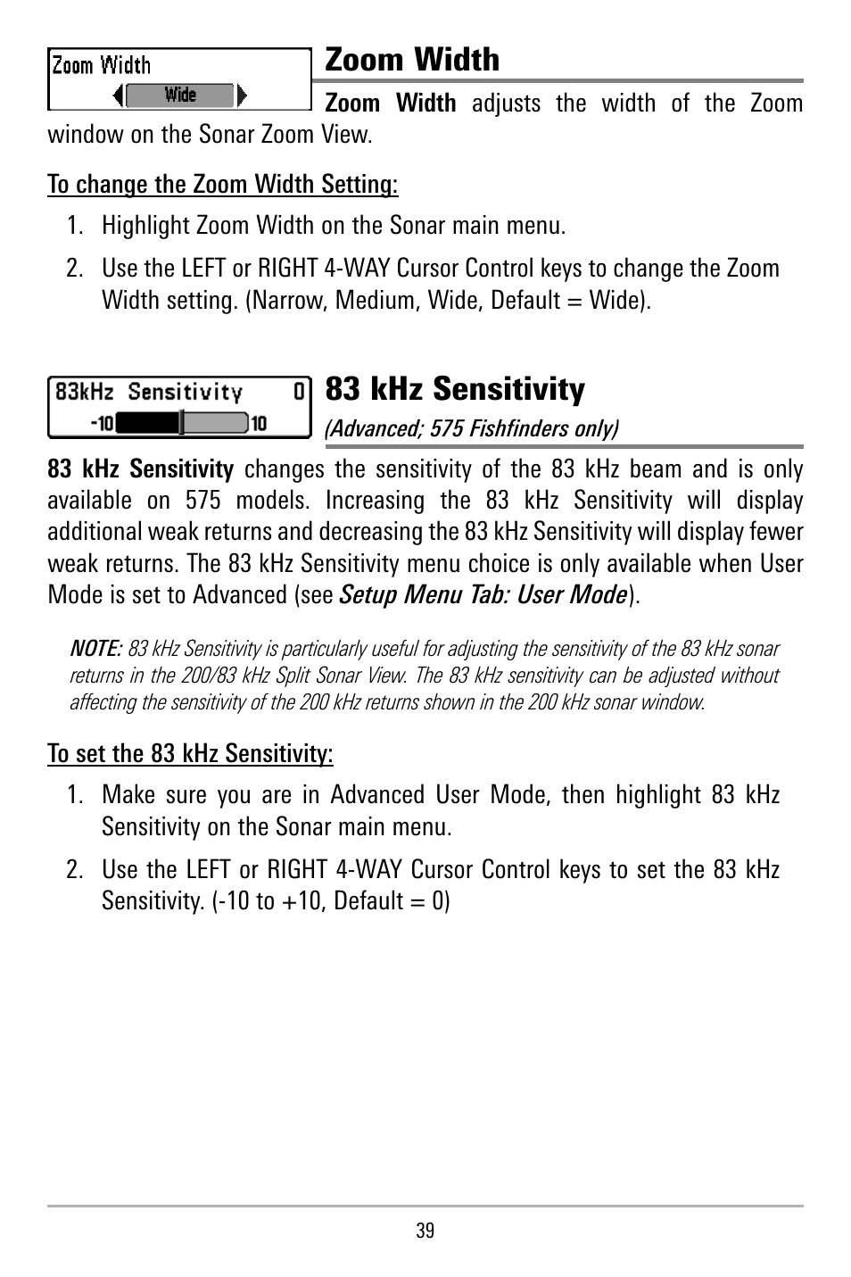 Zoom width, 83 khz sensitivity | Humminbird 515 User Manual | Page 44 / 86
