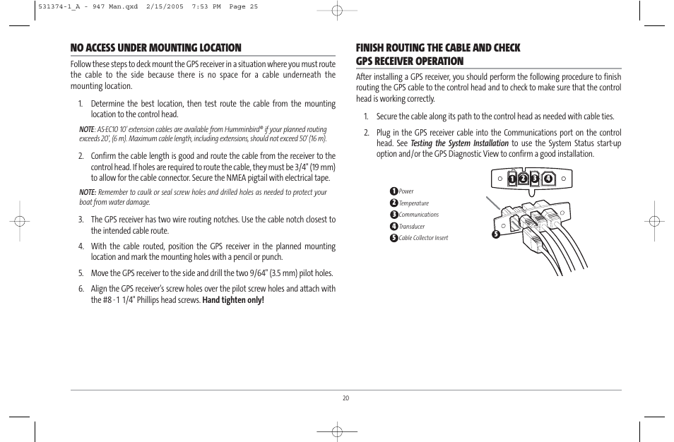 No access under mounting location | Humminbird 947C User Manual | Page 25 / 91