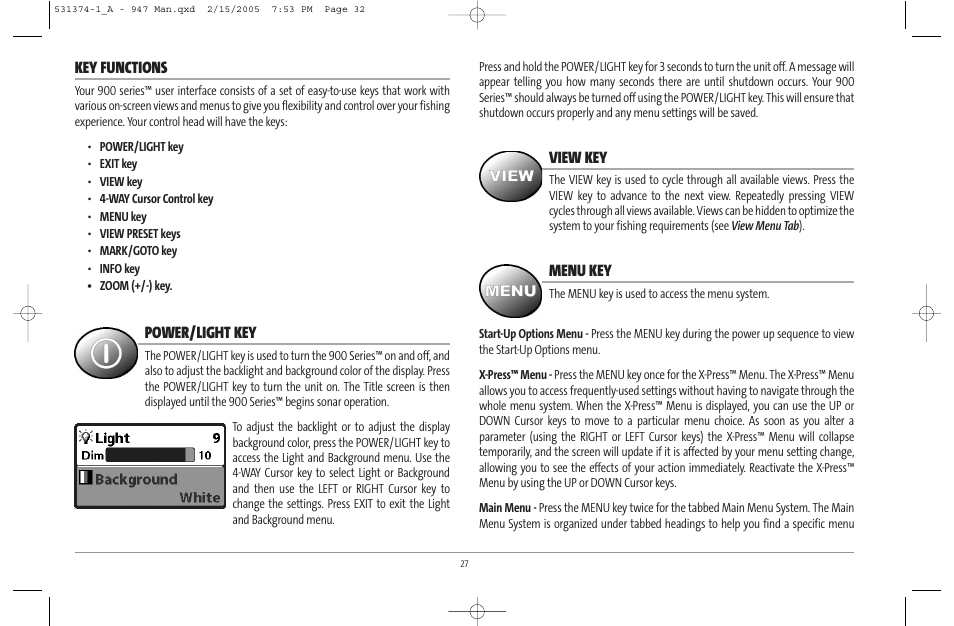 Key functions, Power/light key, View key | Menu key | Humminbird 947C User Manual | Page 32 / 91