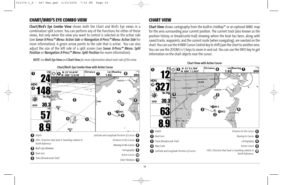 Chart/bird’s eye combo view, Chart view | Humminbird 947C User Manual | Page 39 / 91