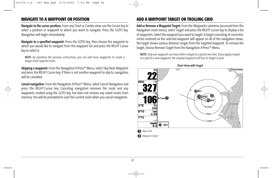 Navigate to a waypoint or position, Add a waypoint target or trolling grid | Humminbird 947C User Manual | Page 44 / 91