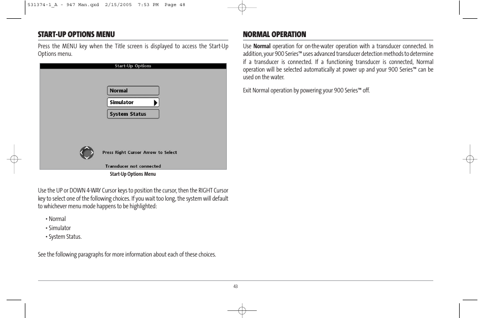 Start-up options menu, Normal operation | Humminbird 947C User Manual | Page 48 / 91