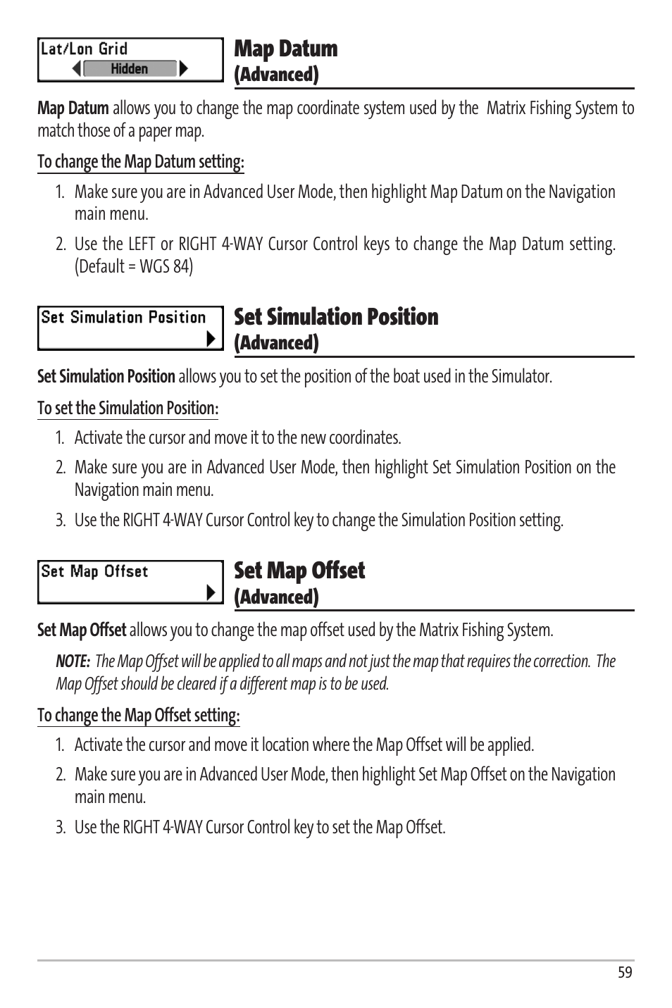 Map datum, Set simulation position, Set map offset | Humminbird Matrix 67 User Manual | Page 65 / 88