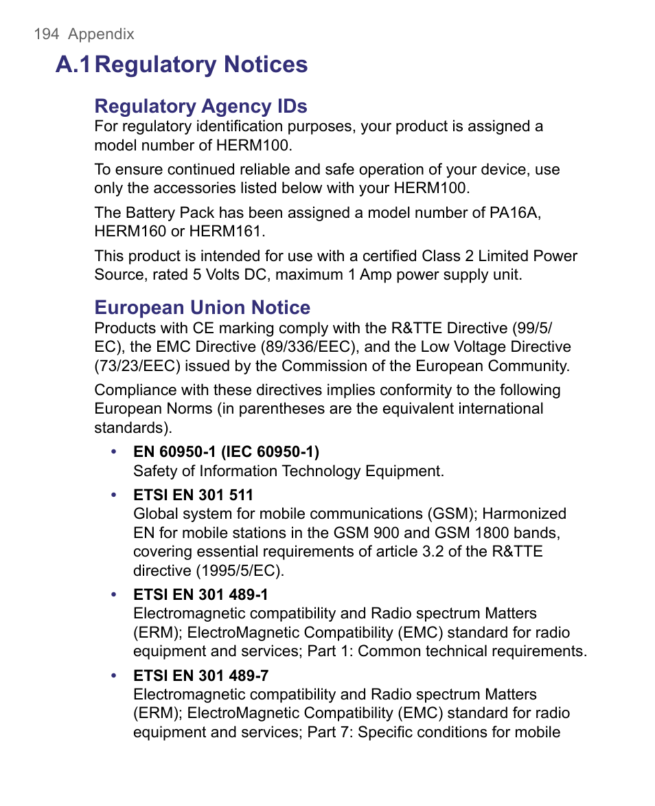 A.1 regulatory notices, Regulatory agency ids, European union notice | HTC 8500 User Manual | Page 194 / 212