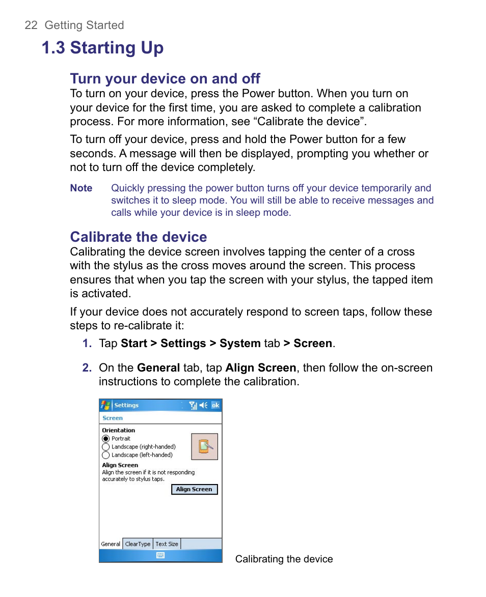 3 starting up, Turn your device on and off, Calibrate the device | HTC 8500 User Manual | Page 22 / 212