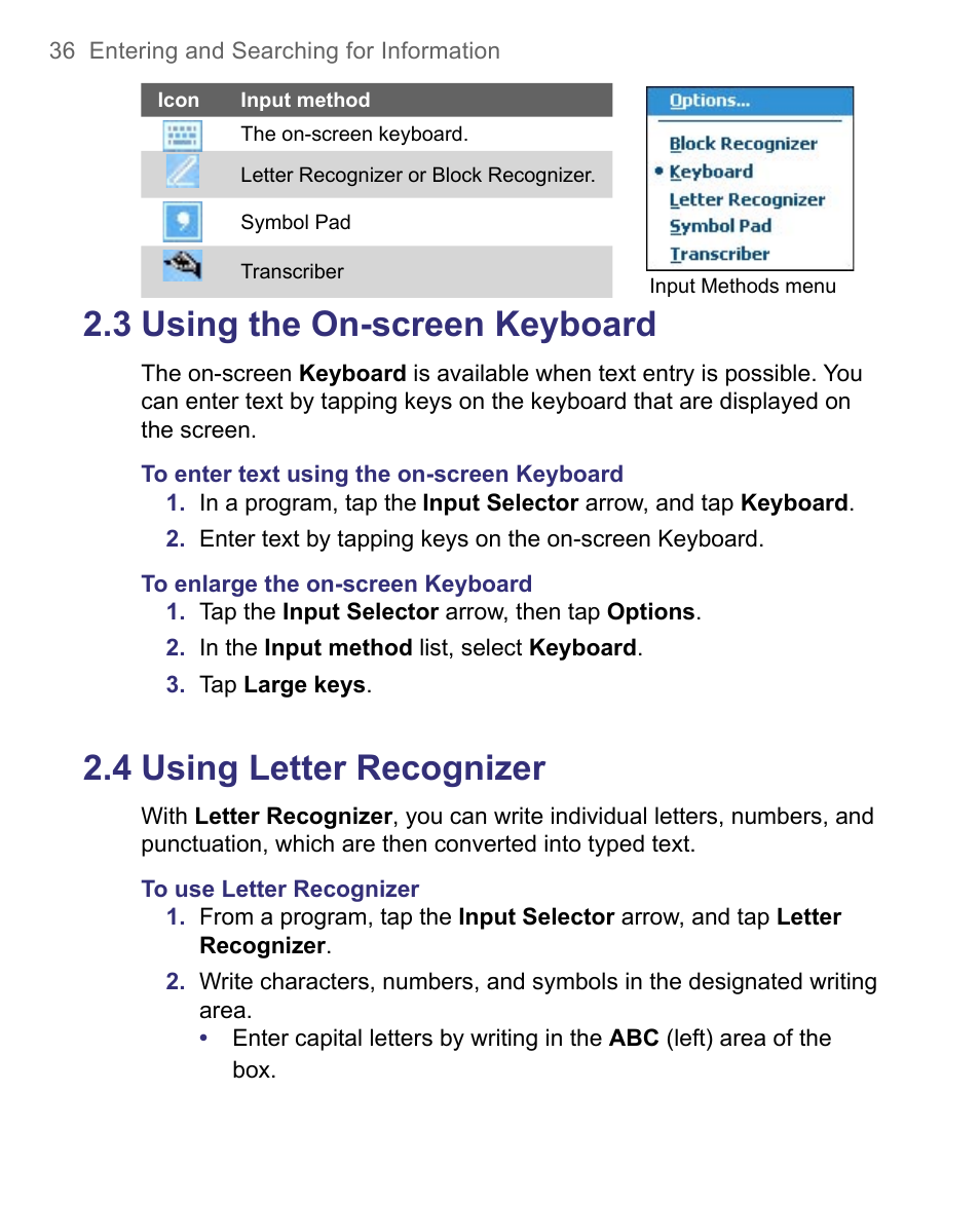 3 using the on-screen keyboard, 4 using letter recognizer | HTC 8500 User Manual | Page 36 / 212