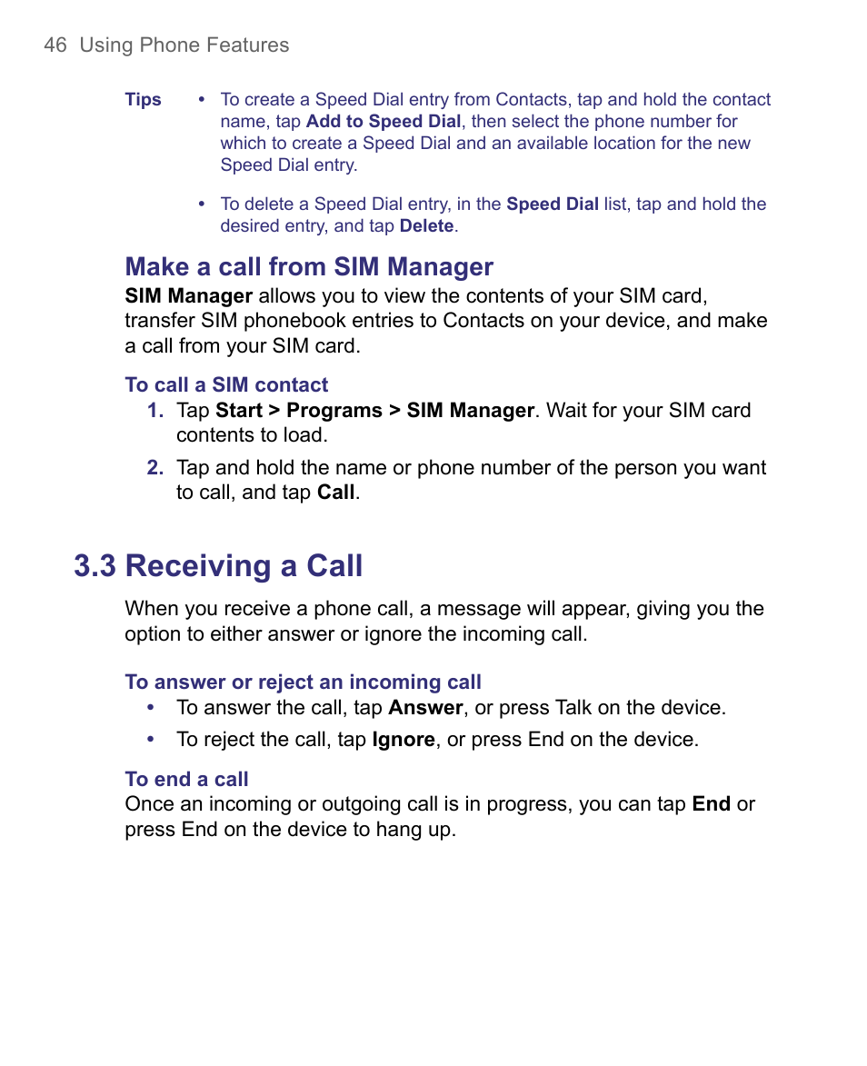 3 receiving a call, Make a call from sim manager | HTC 8500 User Manual | Page 46 / 212