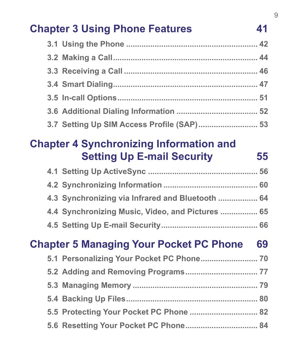 Chapter 3 using phone features 41, Chapter 5 managing your pocket pc phone 69 | HTC 8500 User Manual | Page 9 / 212