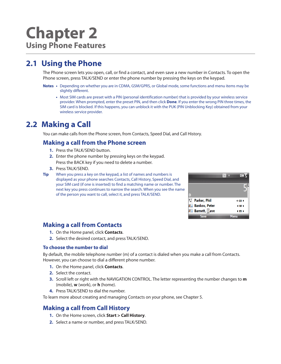Chapter 2 using phone features, 1 using the phone, 2 making a call | Making a call from the phone screen, Making a call from contacts, Making a call from call history, 1 using the phone 2.2 making a call, Chapter 2, Using phone features 2.1 using the phone | HTC Ozone CEDA100 User Manual | Page 29 / 102