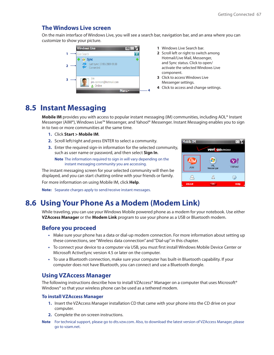 The windows live screen, 5 instant messaging, 6 using your phone as a modem (modem link) | Before you proceed, Using vzaccess manager, Before you proceed using vzaccess manager | HTC Ozone CEDA100 User Manual | Page 67 / 102