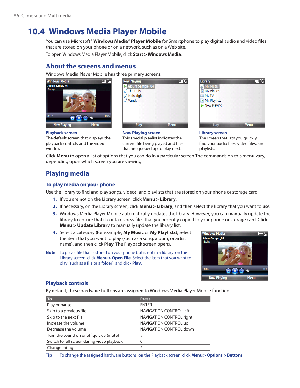 4 windows media player mobile, About the screens and menus, Playing media | About the screens and menus playing media | HTC Ozone CEDA100 User Manual | Page 86 / 102