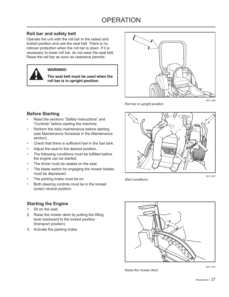 Roll bar and safety belt, Before starting, Starting the engine | Operation | HTC LZC5227 / 965879701 User Manual | Page 27 / 76