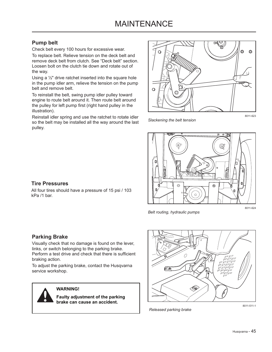 Pump belt, Tire pressures, Parking brake | Maintenance | HTC LZC5227 / 965879701 User Manual | Page 45 / 76