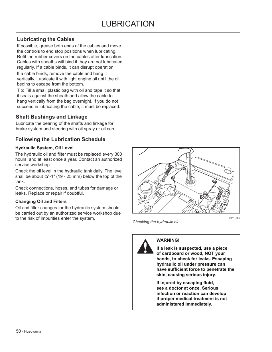 Lubricating the cables, Following the lubrication schedule, Lubrication | HTC LZC5227 / 965879701 User Manual | Page 50 / 76