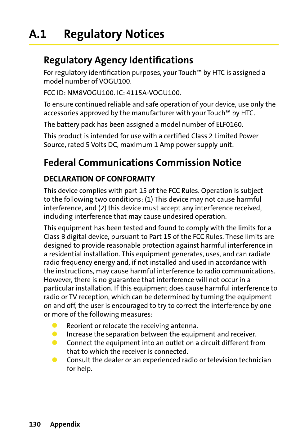 A.1 regulatory notices, Regulatory notices, Regulatory agency identiﬁcations | Federal communications commission notice | HTC Dash User Manual | Page 136 / 158