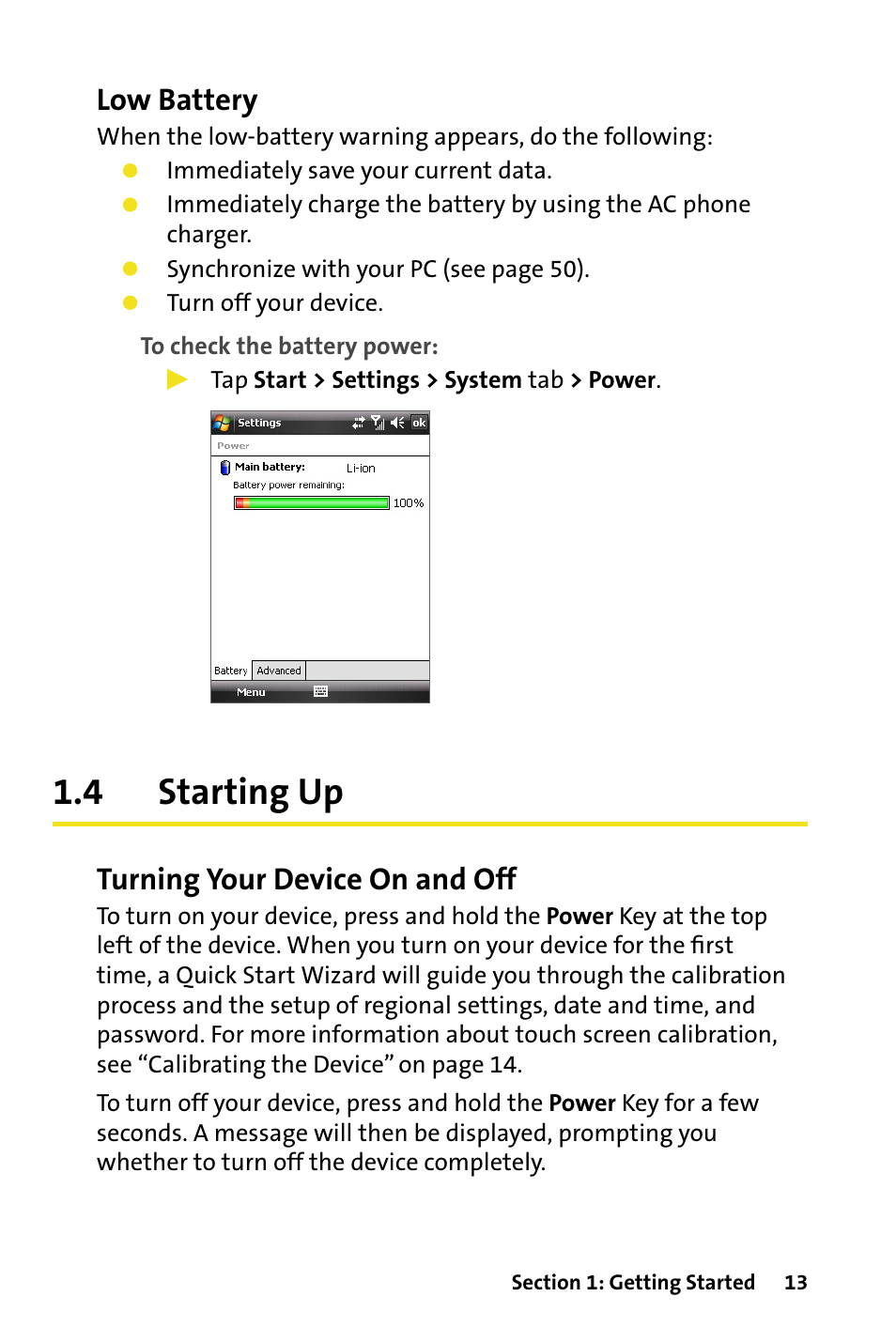 4 starting up, Starting up, Low battery | Turning your device on and off | HTC Dash User Manual | Page 19 / 158