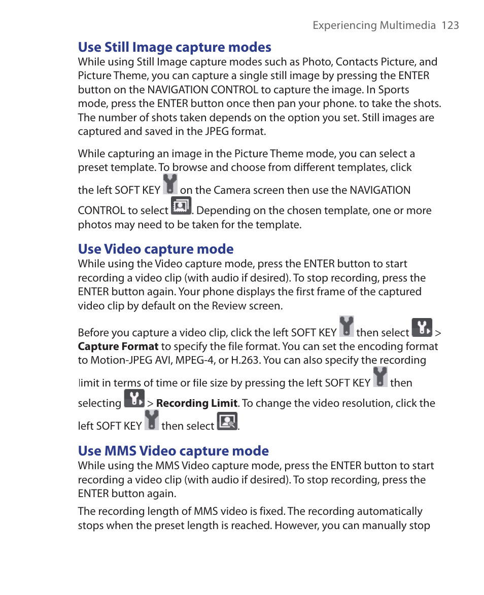 Use still image capture modes, Use video capture mode, Use mms video capture mode | HTC S621 User Manual | Page 123 / 172