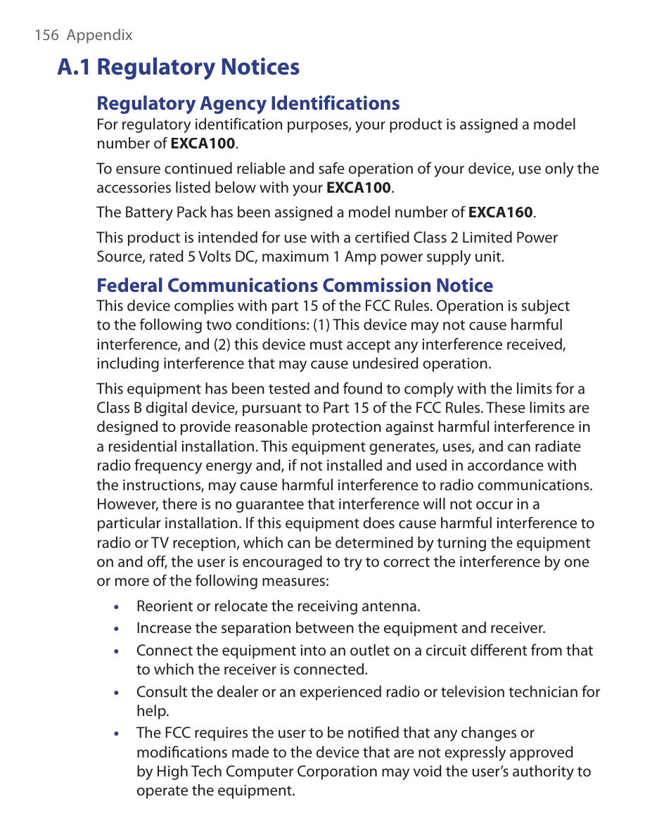 A.1 regulatory notices, Regulatory agency identifications, Federal communications commission notice | HTC S621 User Manual | Page 156 / 172