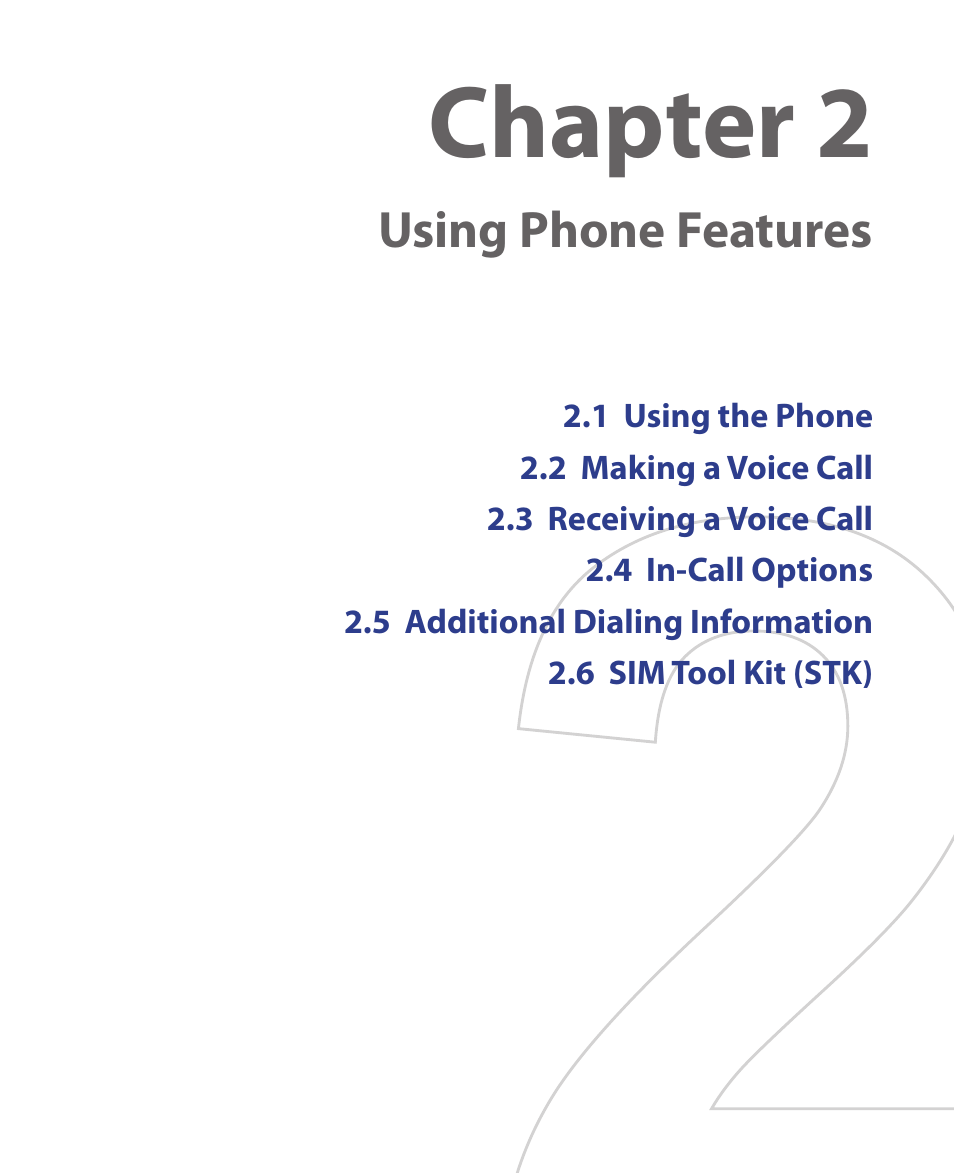 Chapter 2, Using phone features | HTC S621 User Manual | Page 31 / 172