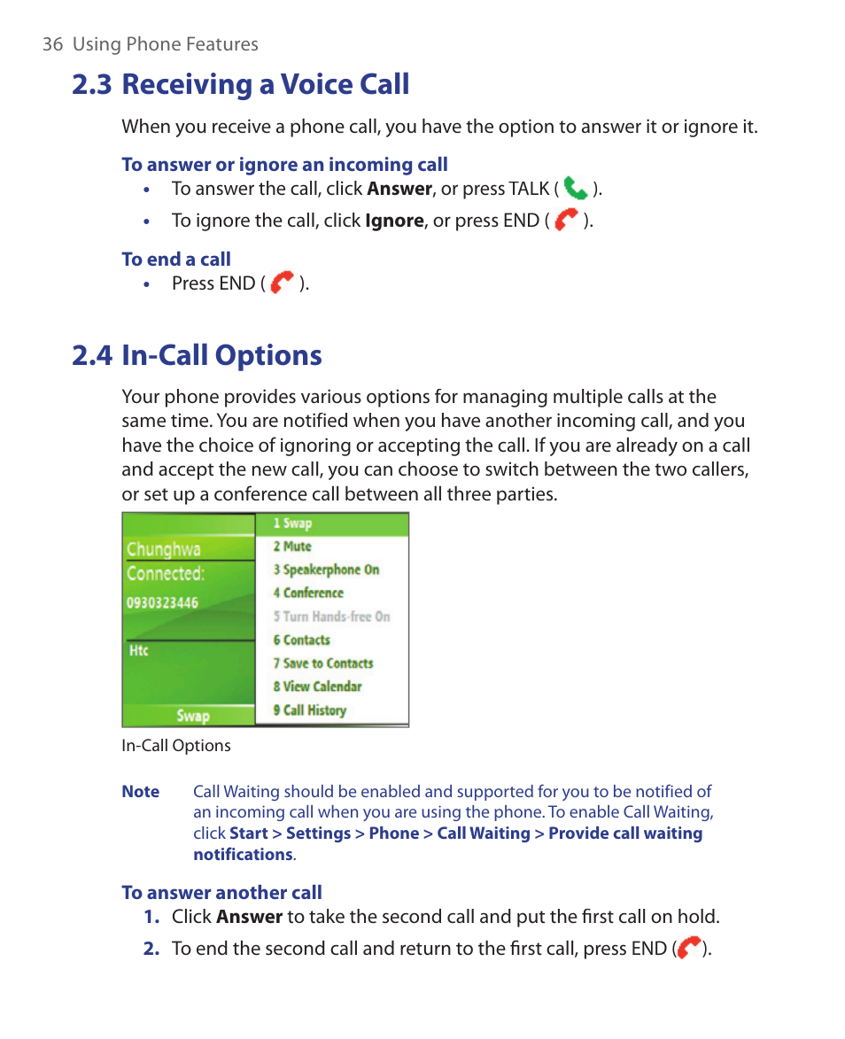 3 receiving a voice call, 4 in-call options | HTC S621 User Manual | Page 36 / 172