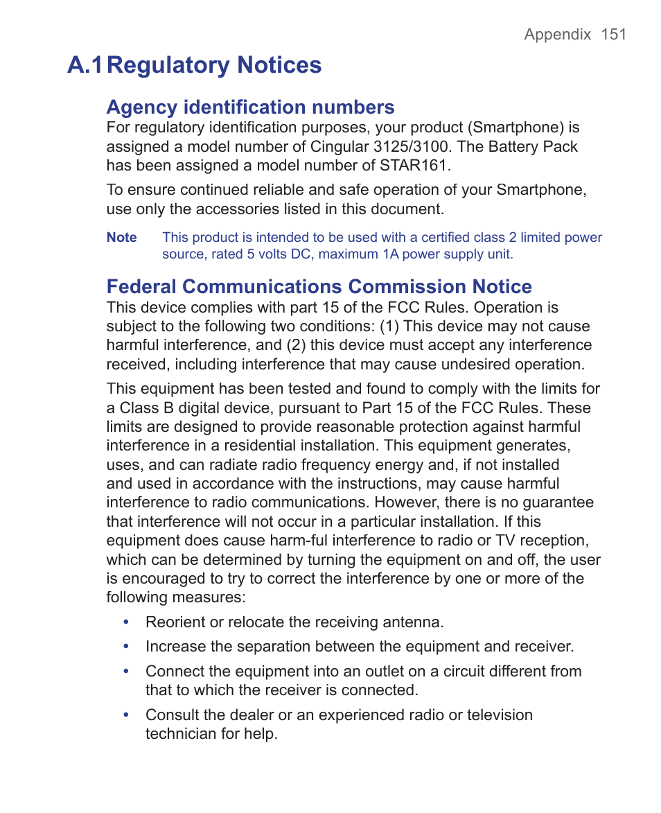 A.1 regulatory notices, Agency identification numbers, Federal communications commission notice | HTC 3125 User Manual | Page 151 / 169