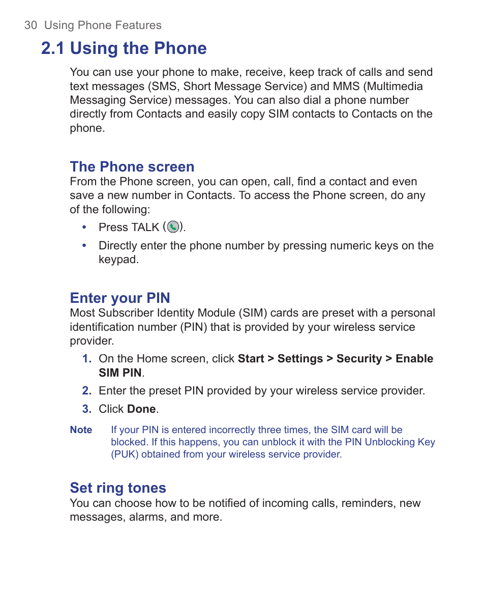 1 using the phone, The phone screen, Enter your pin | Set ring tones | HTC 3125 User Manual | Page 30 / 169