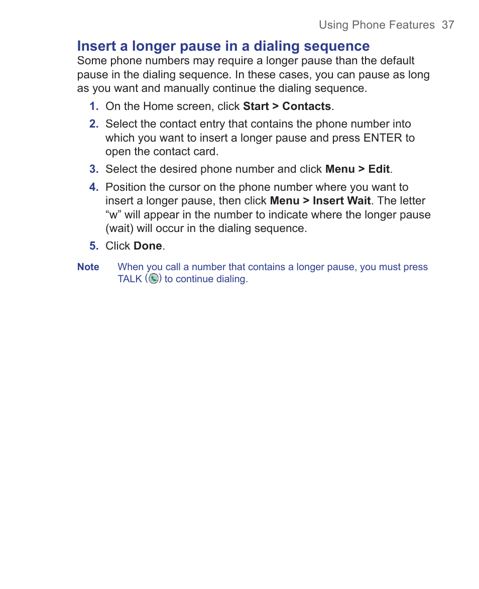 Insert a longer pause in a dialing sequence | HTC 3125 User Manual | Page 37 / 169