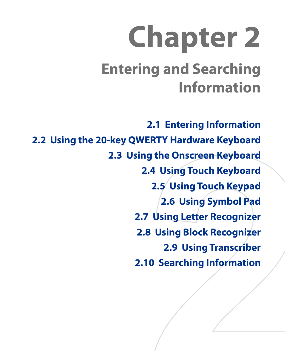 Chapter 2, Entering and searching information | HTC Touch HS S00 User Manual | Page 28 / 135