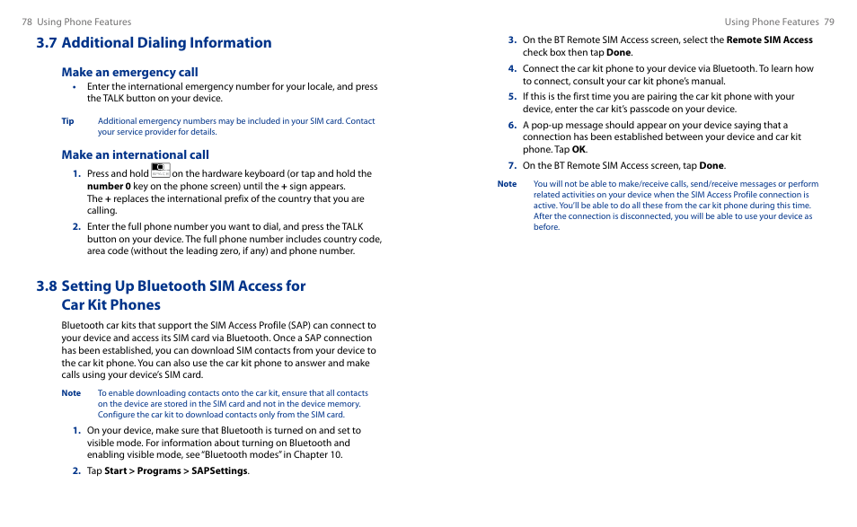 7 additional dialing information, 8 setting up bluetooth sim access, For car kit phones | Make an emergency call, Make an international call | HTC Touch HS S00 User Manual | Page 43 / 135