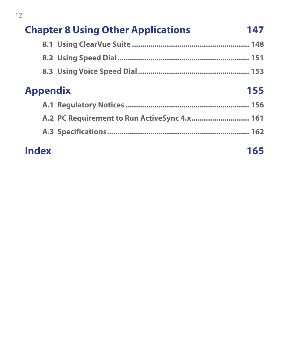 Chapter 8 using other applications 147, Appendix 155, Index 165 | HTC EMC220 User Manual | Page 12 / 172