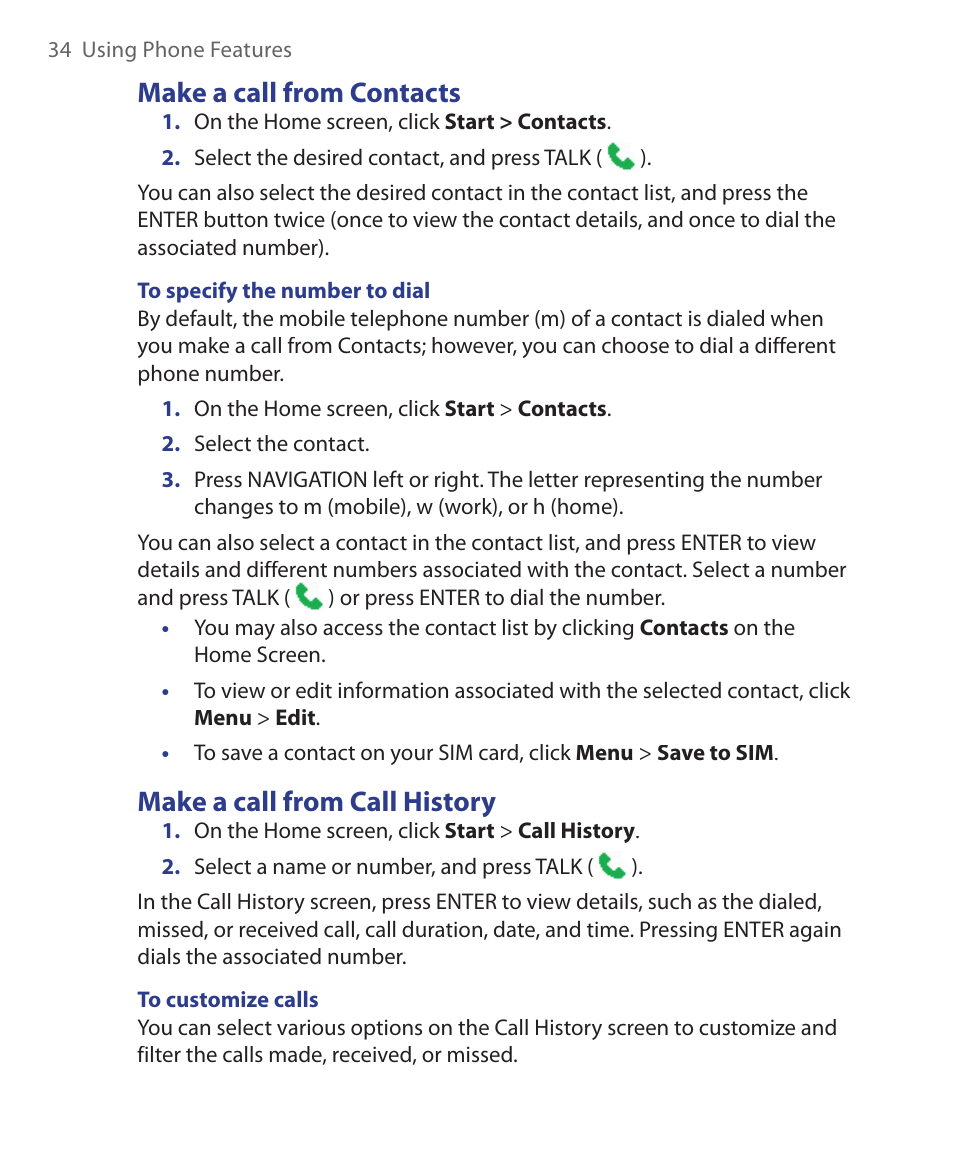 Make a call from contacts, Make a call from call history | HTC EMC220 User Manual | Page 34 / 172