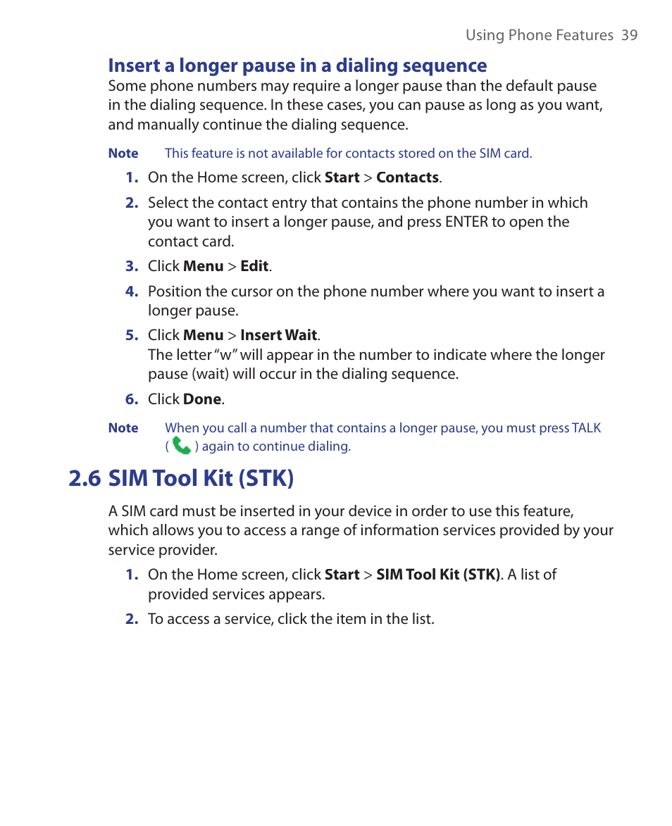 6 sim tool kit (stk), Insert a longer pause in a dialing sequence | HTC EMC220 User Manual | Page 39 / 172