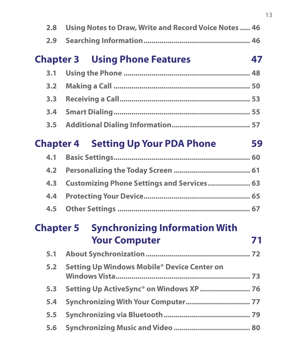 Chapter 3 using phone features 47, Chapter 4 setting up your pda phone 59 | HTC Tilt 8900 User Manual | Page 13 / 240