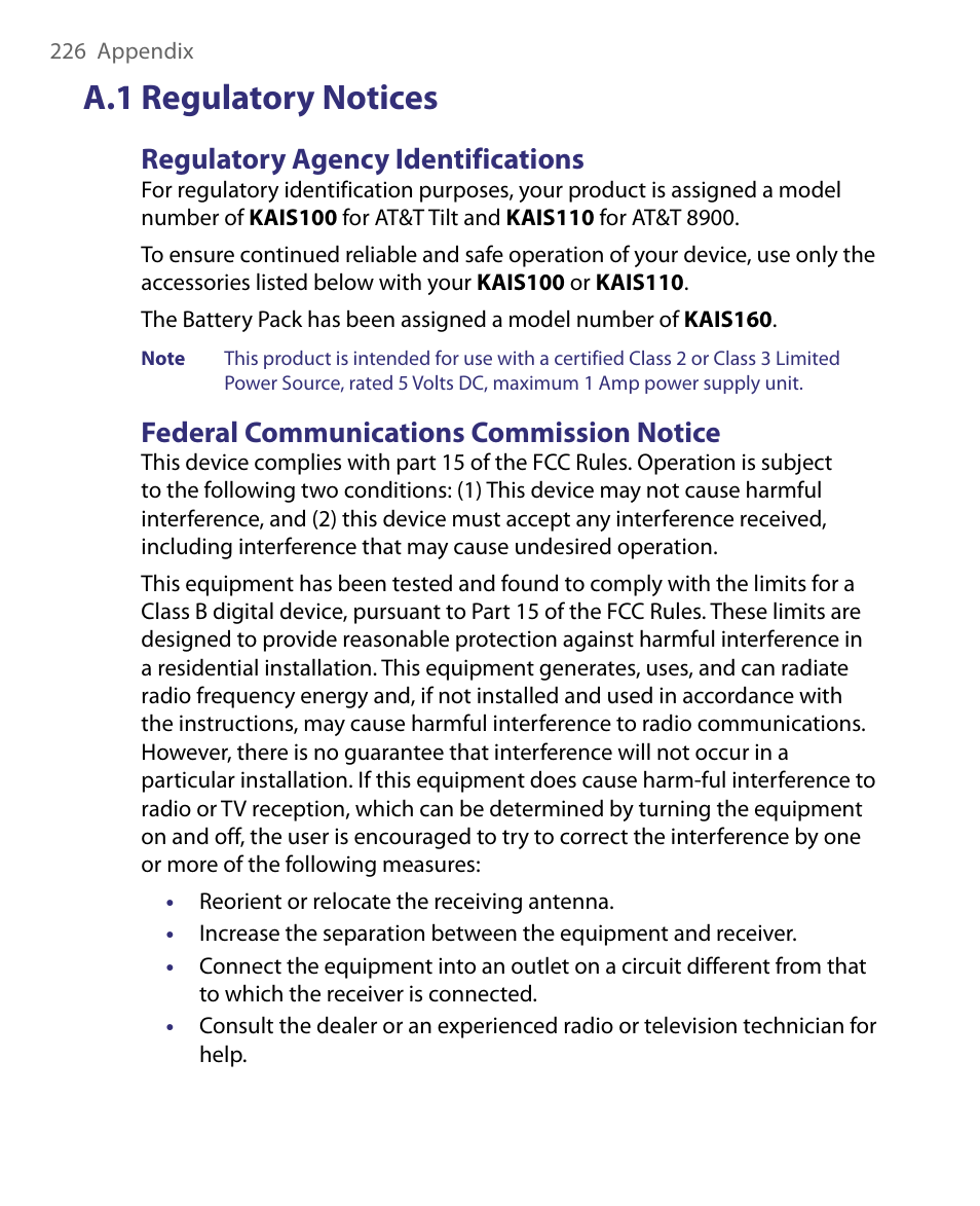 A.1 regulatory notices, Regulatory agency identifications, Federal communications commission notice | HTC Tilt 8900 User Manual | Page 226 / 240