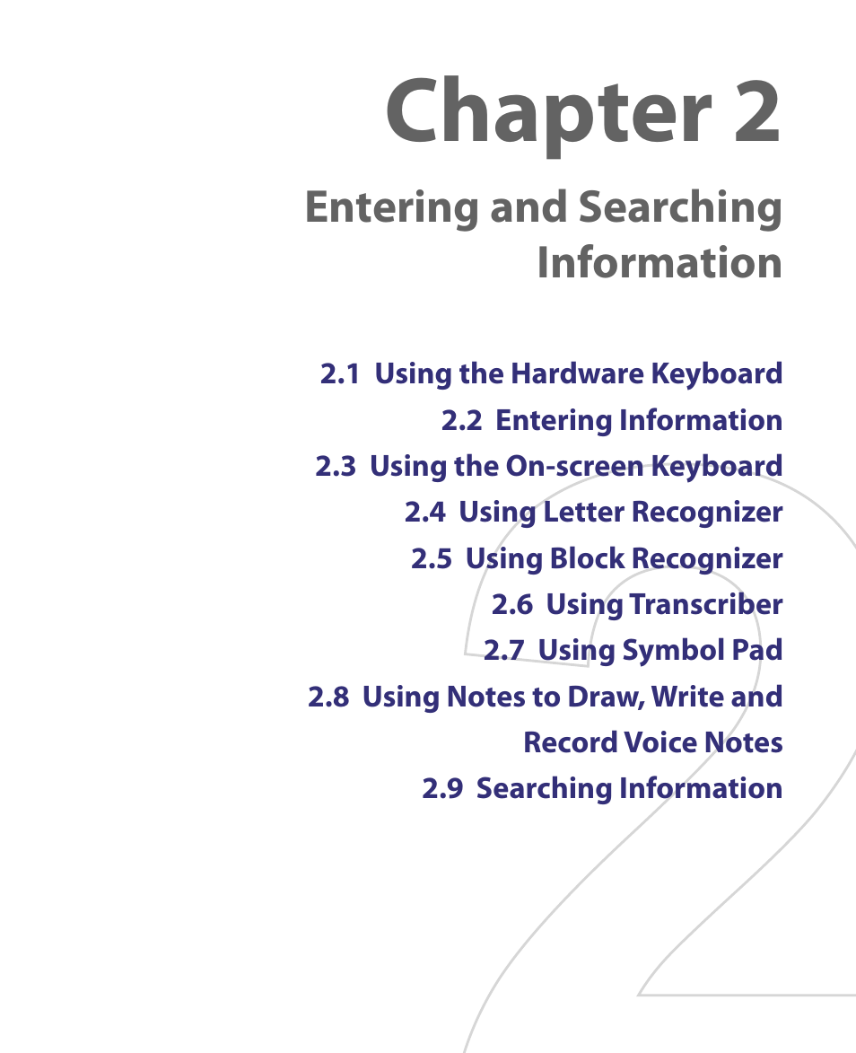 Chapter 2, Entering and searching information | HTC Tilt 8900 User Manual | Page 39 / 240