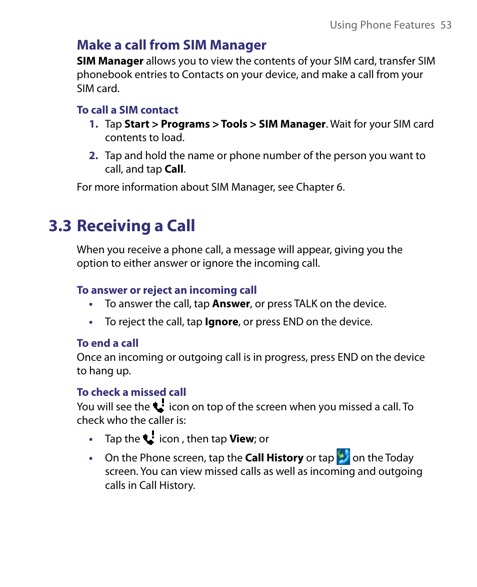 3 receiving a call, Make a call from sim manager | HTC Tilt 8900 User Manual | Page 53 / 240