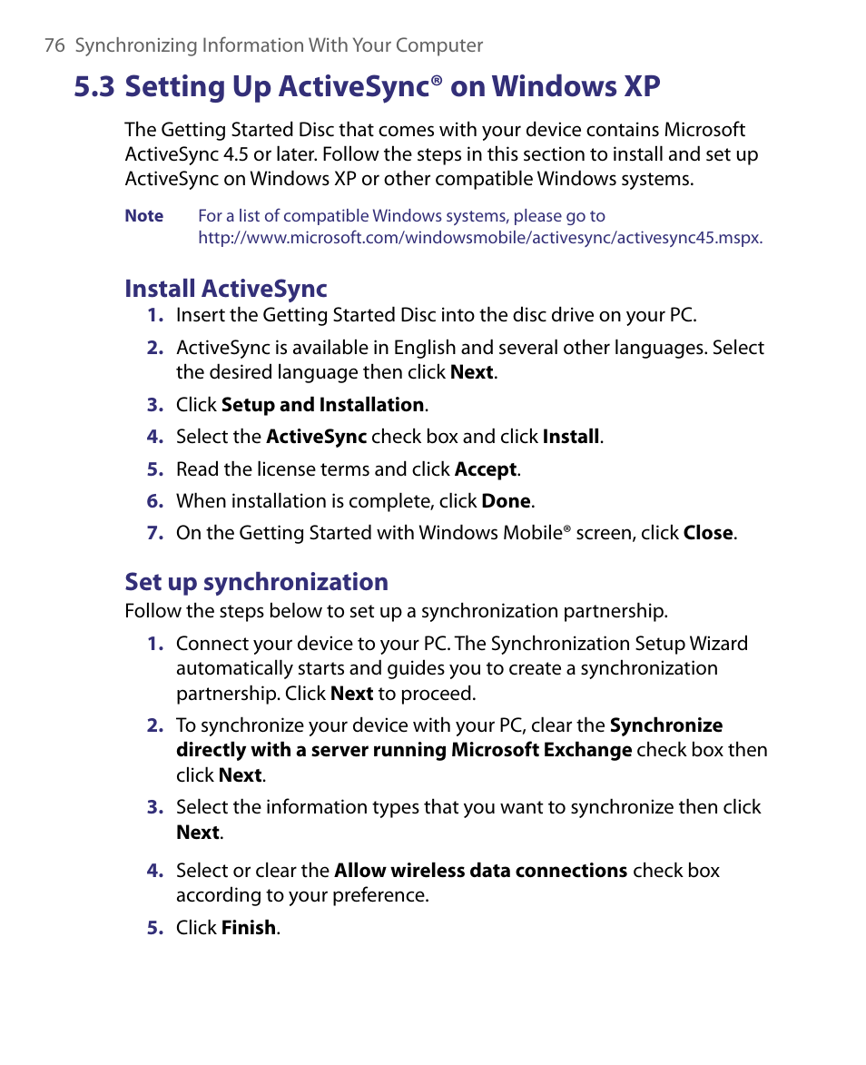 4 synchronizing with your computer, 3 setting up activesync® on windows xp, Install activesync | Set up synchronization | HTC Tilt 8900 User Manual | Page 76 / 240