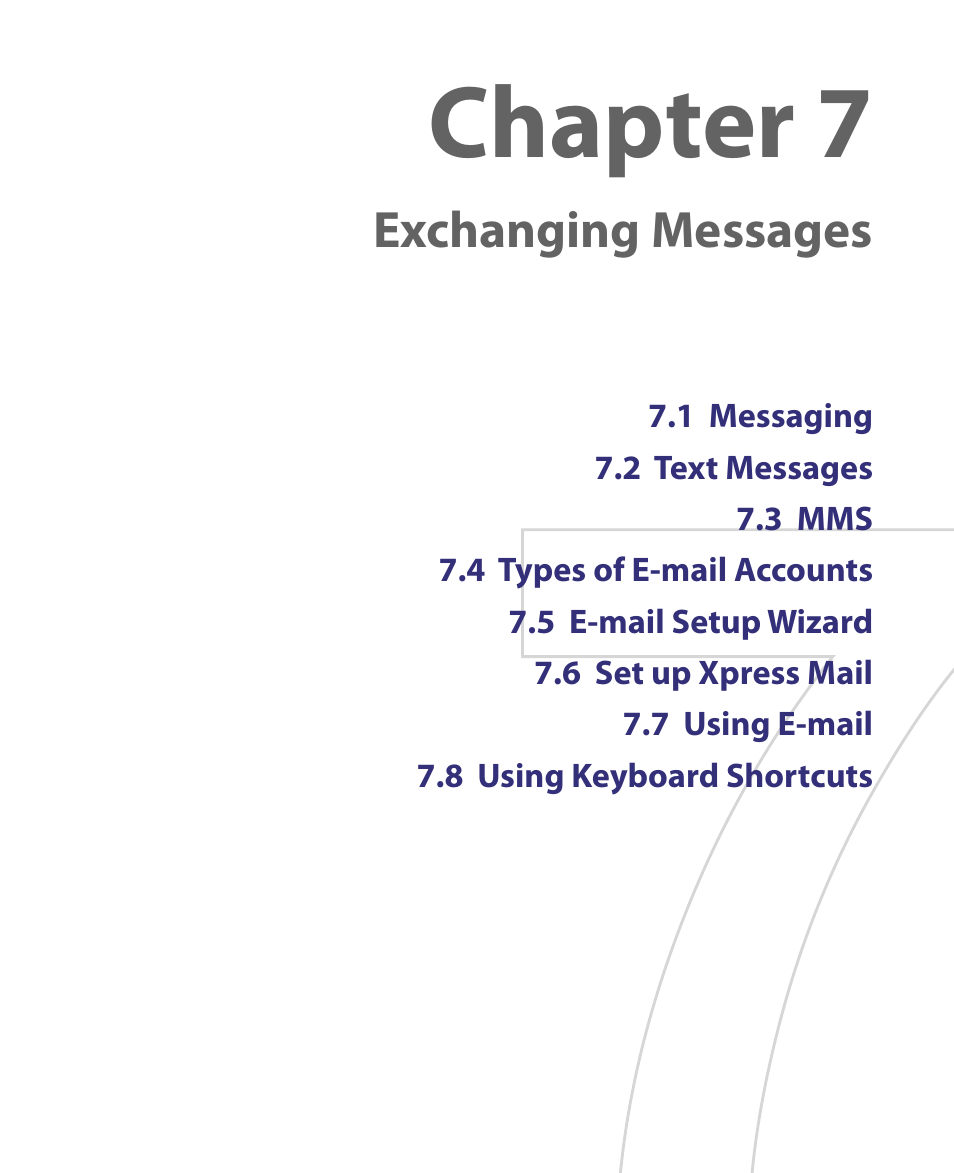 Chapter 7, Exchanging messages | HTC Tilt 8900 User Manual | Page 99 / 240