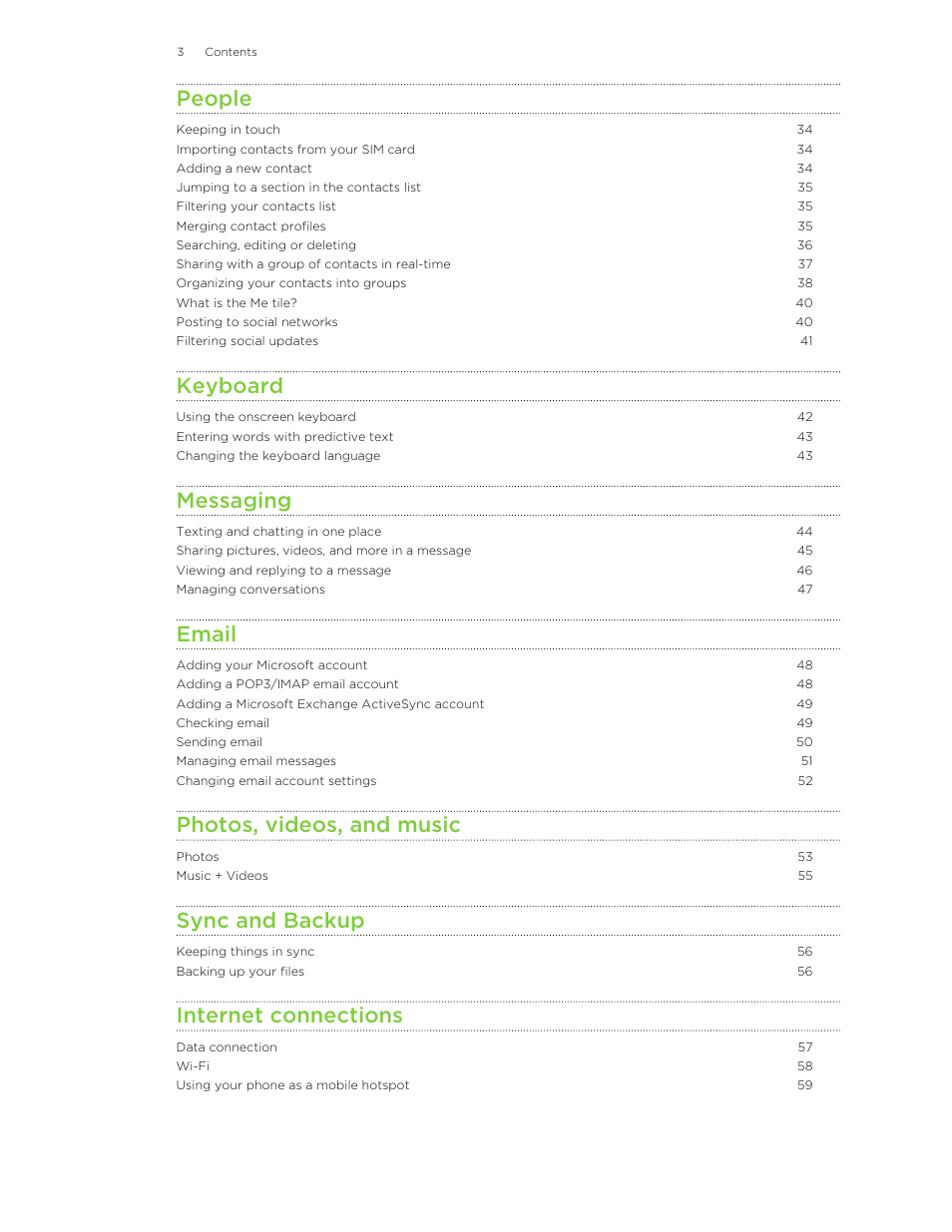 People, Keyboard, Messaging | Email, Photos, videos, and music, Sync and backup, Internet connections | HTC 8X User Manual | Page 3 / 97