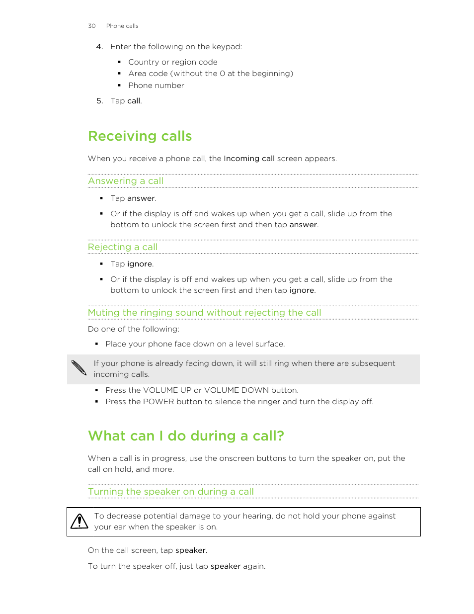 Receiving calls, Answering a call, Rejecting a call | What can i do during a call, Turning the speaker on during a call | HTC 8X User Manual | Page 30 / 97