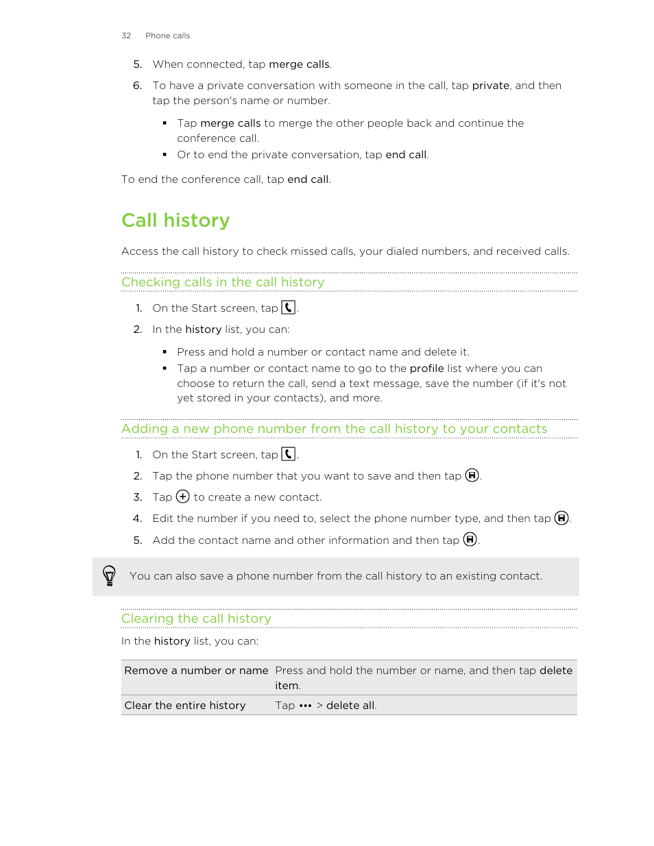 Call history, Checking calls in the call history, Clearing the call history | HTC 8X User Manual | Page 32 / 97